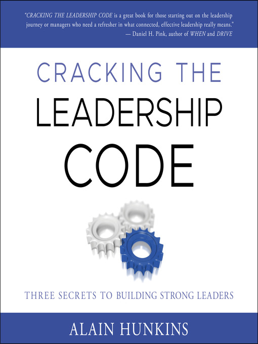 Title details for Cracking the Leadership Code by Alain Hunkins - Wait list